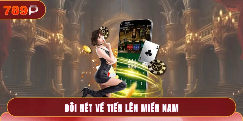 Đôi nét về Tiến lên miền Nam