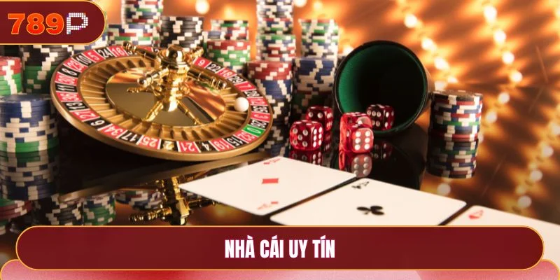 Nhà Cái Uy Tín