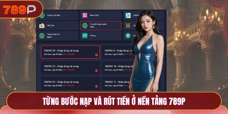 789P 23 Từng bước nạp và rút tiền ở nền tảng 789P