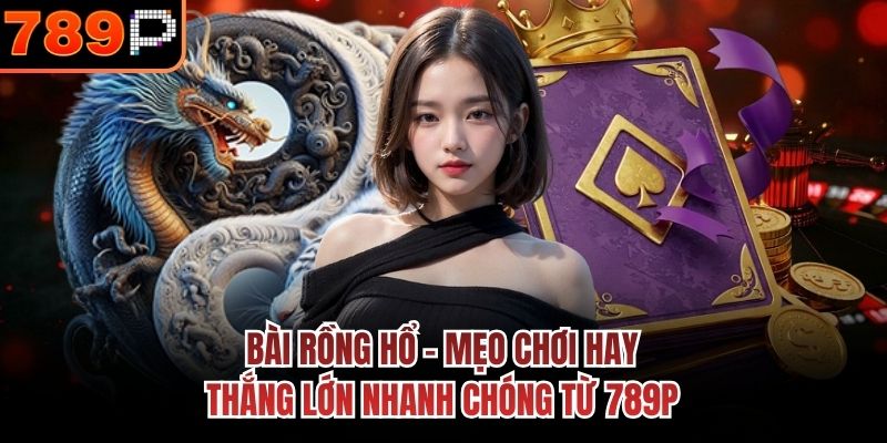 bài Rồng Hổ