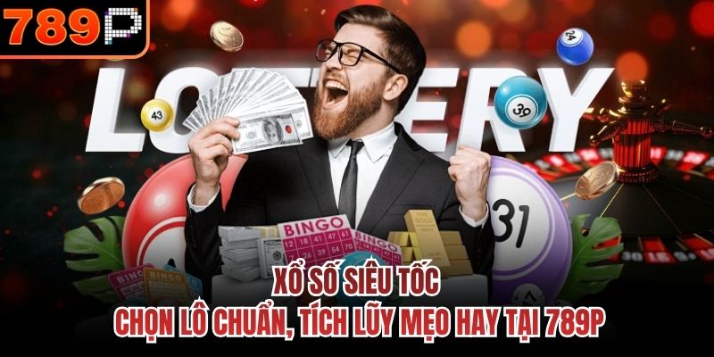 Xổ số siêu tốc